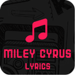 Miley Cyrus Top Lyrics