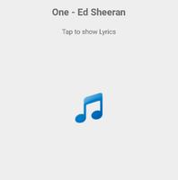 One - Ed Sheeran Lyrics Poster