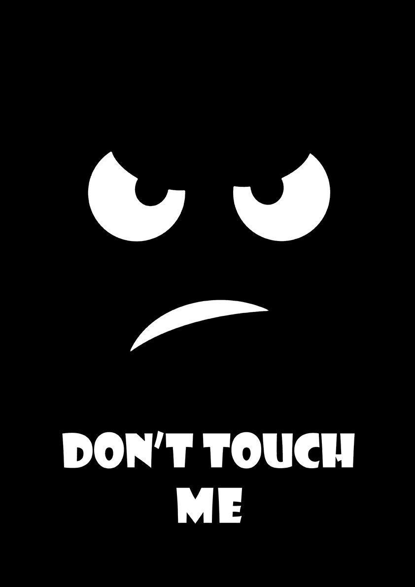 Don't Touch Me постер.