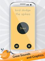 bird dodge the spikes poster