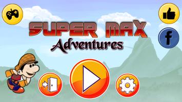Super Max Adventures Affiche