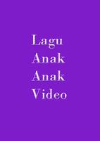 Lagu Anak Kita Video โปสเตอร์