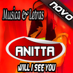 Anitta - Will I See You