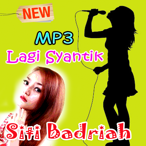 Lagu Mp3 Lagi Syantik Siti Badriah Apk 1 0 0 Download For Android Download Lagu Mp3 Lagi Syantik Siti Badriah Apk Latest Version Apkfab Com