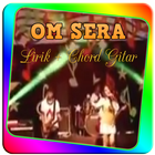 100+ Lagu OM SERA + Lirik & Chord Gitar icône