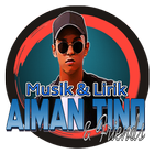 Lagu Aiman Tino Terbaru Mp3 + Lirik আইকন