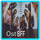 Lagu Ost BFF ( Best-Friends-Forever ) APK