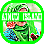Lagu Ainun Islami Lengkap + Terbaru Mp3 icône