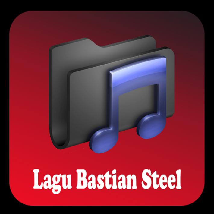 Lagu Bastian Steel Mp3 for Android APK Download