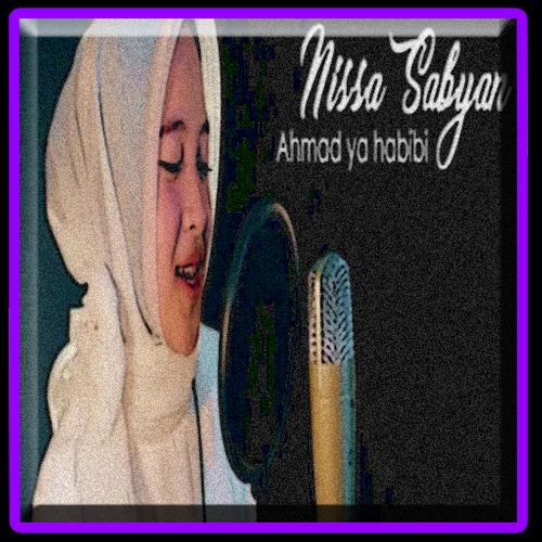 Ahmad Ya Habibi Versi Nissa Sabyan For Android Apk Download