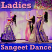 Ladies Sangeet Dance Videos Songs 2018 APK