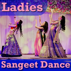 Ladies Sangeet Dance Videos Songs 2018 icon