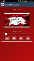 Sirf Ladkiya Sune capture d'écran 1