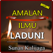 ”AMALAN ILMU LADUNI SUNAN KALIJ