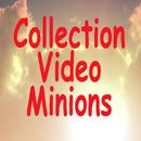 Collection Video Minions APK
