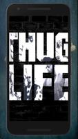 Thug life Tapety screenshot 2