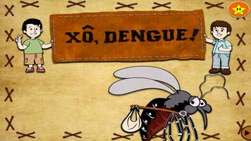 Xô Dengue poster
