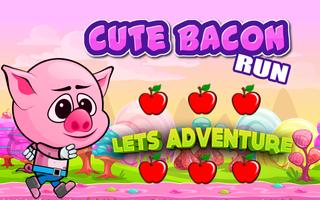 Cute Bacon Run Cartaz