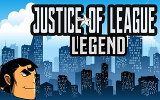 Justice Of League Legend Affiche