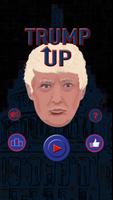 Trump Up ポスター