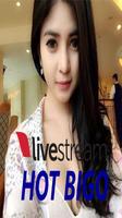 HOT BIGO LIVE VIDEO STREAMING syot layar 1