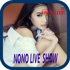 Hot Nonolive-Video Live Streaming icône
