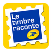 Le Timbre Raconte