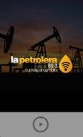 FM La Petrolera 89.3 Affiche