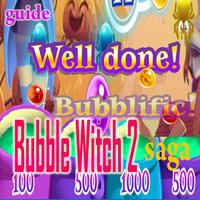 Guide for bubble witch2 saga Poster