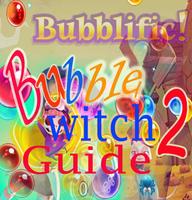 2 Schermata Guide for bubble witch2 saga