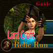 Guide of lara croft relic run