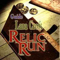 Guide of lara croft relic run-poster