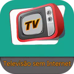 Televisão sem Internet