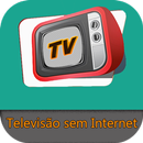 Televisão sem Internet APK