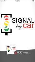 Signal buy car Plakat