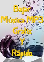 Bajar Musica MP3 Gratis y Rapido Affiche