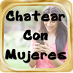 Chatear Con Mujeres Solas