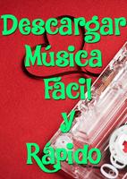 Descargar Musica Facil y Rapido पोस्टर