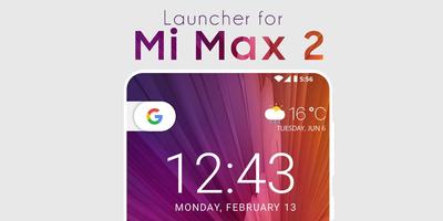 Launcher for Xiaomi Mi Max 2 Ekran Görüntüsü 2