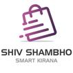 Shiv Shambho Smart Kirana
