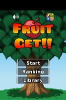 Fruit Get!! Cartaz