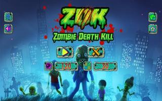 Zombie Death Kill ZDK FREE الملصق