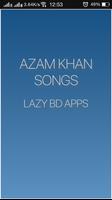 Azam Khan(আজম খান) Song. Affiche
