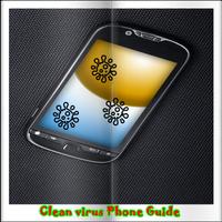 Clean Virus Phone Guide تصوير الشاشة 1