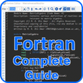 Learn Fortran Complete Guide