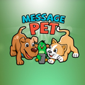 MessagePet
