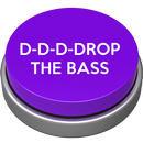 Drop The Bass Button APK