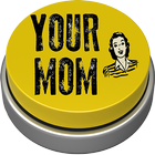 Your Mom Button icon