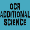”GCSE Additional Science - OCR