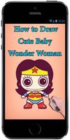 Poster How to Draw Cute Baby Wonder Woman of superheroes